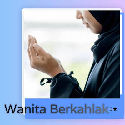 Wanita Berkahlak's cover