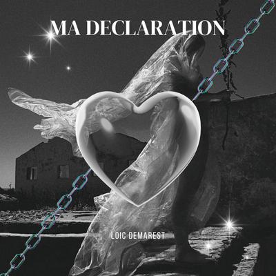 Ma déclaration's cover