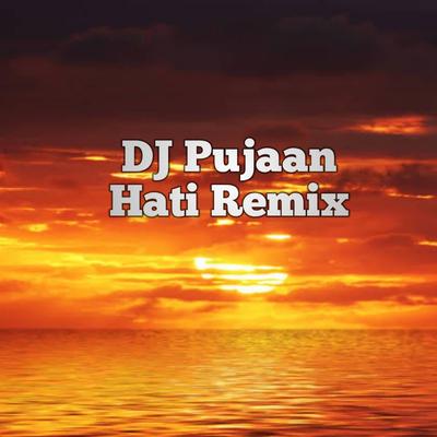 DJ Pujaan Hati Remix's cover