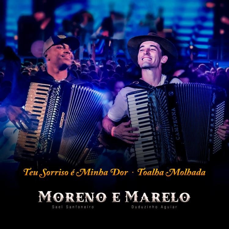 Moreno e Marelo (Sael Sanfoneiro e Duduzinho Aguiar)'s avatar image