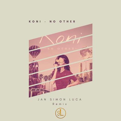 Koni No Other (Jan Simon Luca Remix) By Jan Simon Luca's cover