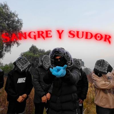 Sangre y Sudor (2023 Versión remasterizada) By Black Seth Gg's cover