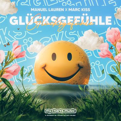 Glücksgefühle By Manuel Lauren, Marc Kiss's cover