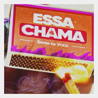 Essa Chama By Samba da Volta's cover