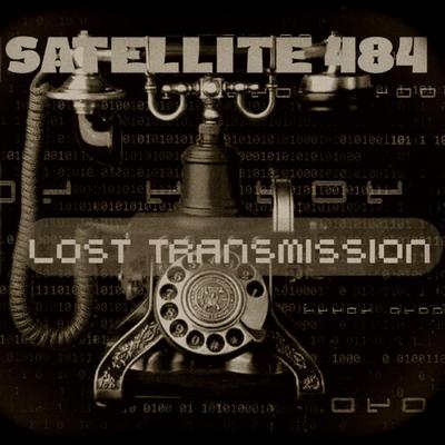 Lost Transmission By Satellite 484's cover