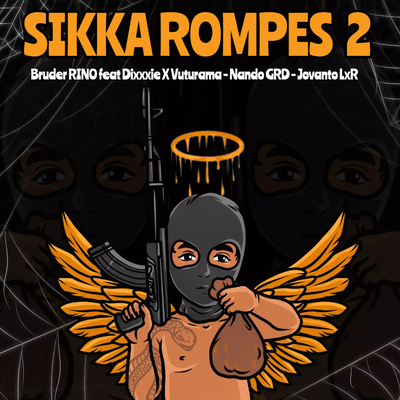 Sikka Rompes 2's cover
