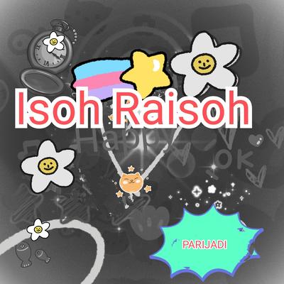 Isoh Raisoh's cover