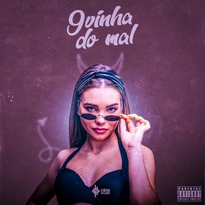 9Vinha do Mal By Jhow Dancer, Leejack, GP DA ZL, nine funk's cover