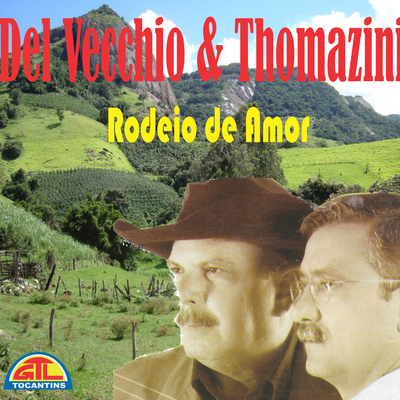 Rincão da Minha Terra By Del Vecchio & Thomazini's cover