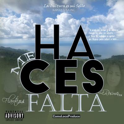 Me Haces Falta By Flawta Rd, La Rosme Tra's cover