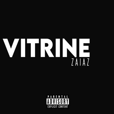 VITRINE By Humble Star, ZaiaZ Oficial's cover