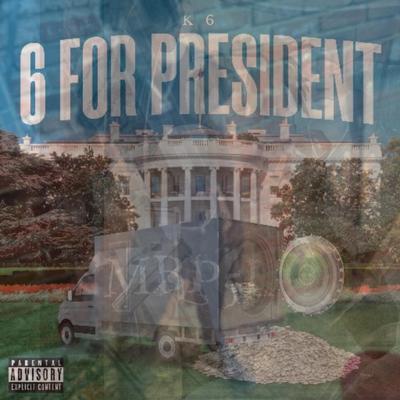 6 For President's cover