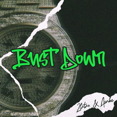 Bust Down's cover
