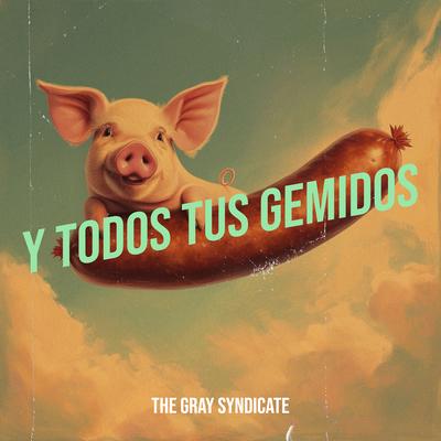 The Gray Syndicate's cover