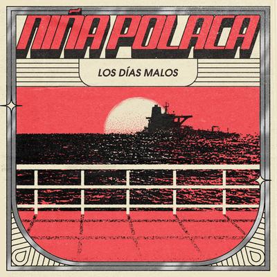 Los días malos By Niña Polaca's cover