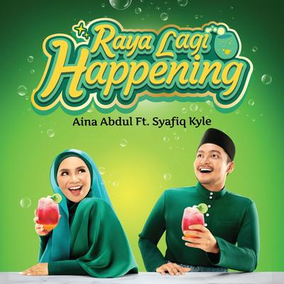 Raya Lagi Happening's cover