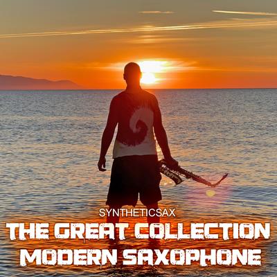 The Great Collection Modern Saxophone's cover