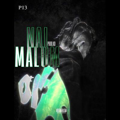 Nai Malum's cover