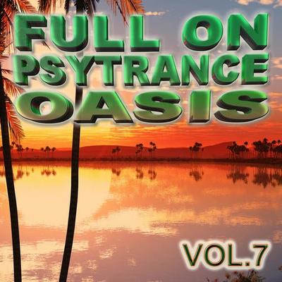 Full on Psytrance Oasis V7's cover