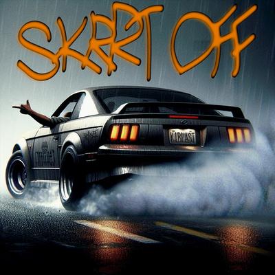 SKRRT OFF's cover