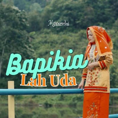 Bapikia Lah Uda's cover