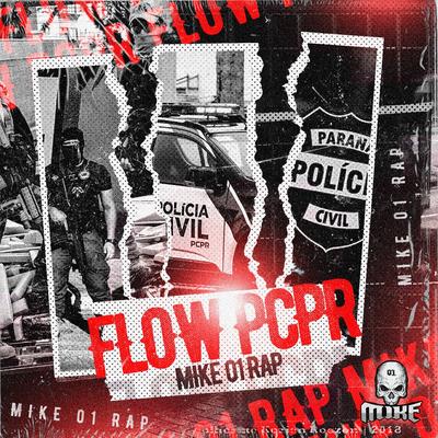 Flow Pcpr By Mike 01 Rap's cover