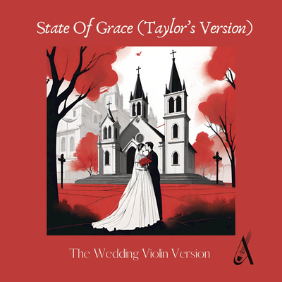 State Of Grace (The Wedding Violin Version)'s cover