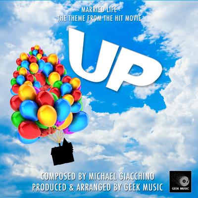 Married Life (From "Up") By Geek Music's cover