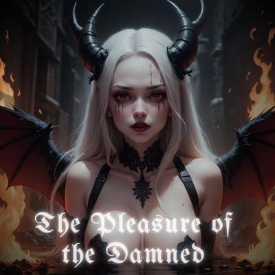 The Pleasure of the Damned's cover