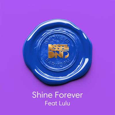 Shine Forever (Edit)'s cover