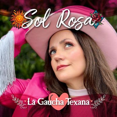 La Gaucha Texana's cover