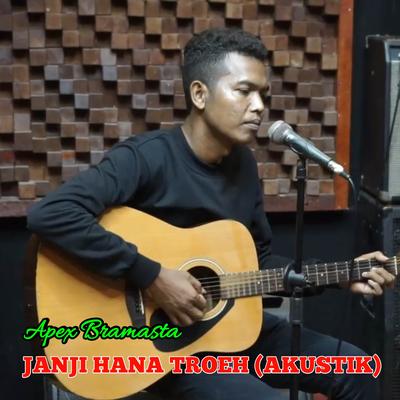 Janji Hana Troeh (Akustik)'s cover