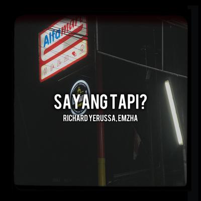 SAYANG TAPI?'s cover