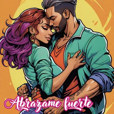 Abrázame fuerte By Re Nero's cover