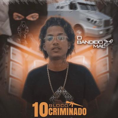 Bloco 10Criminado's cover