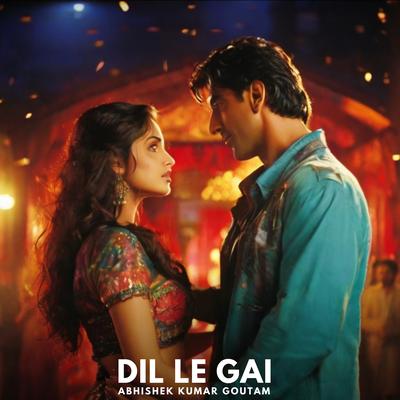 Dil Le Gai's cover