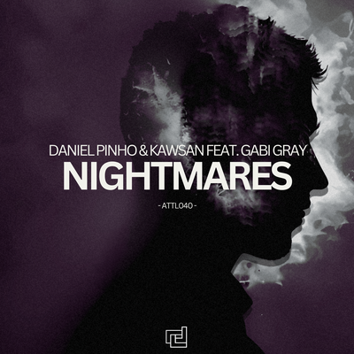 Nightmares By Daniel Pinho (US), KAWSAN, Gabi Gray's cover