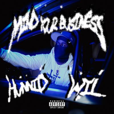 Hunnid Wil's cover