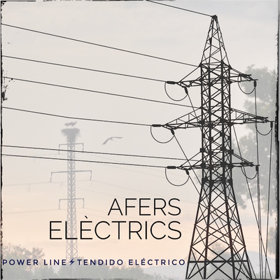 Power line - Tendido Eléctrico.'s cover