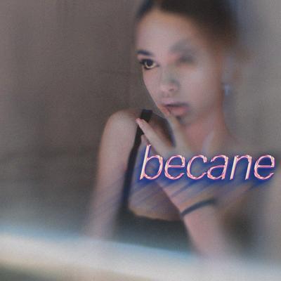 Becane (Slowed + Reverb) By Serene's cover