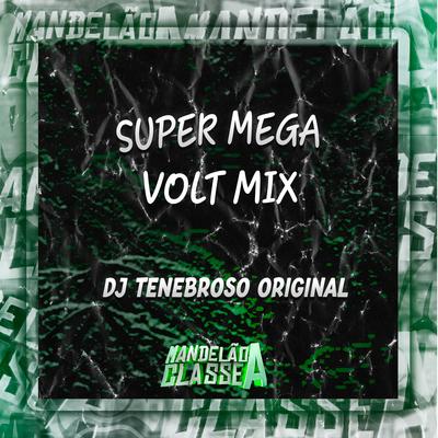 Super Mega Volt Mix's cover