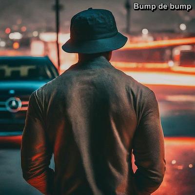 Bump de bump By Wilee B's cover