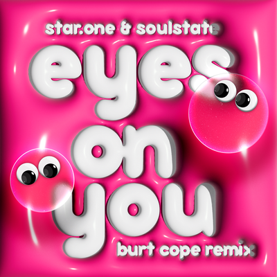 Eyes On You (Burt Cope Remix) By Star.One, SOULSTATE, Burt Cope's cover