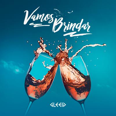 Vamos Brindar By Gleeid, Giovanni Bannach's cover