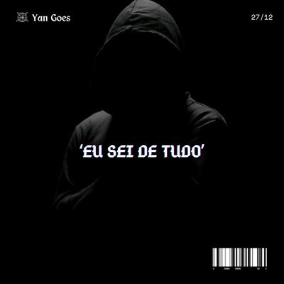 Eu Sei de Tudo's cover