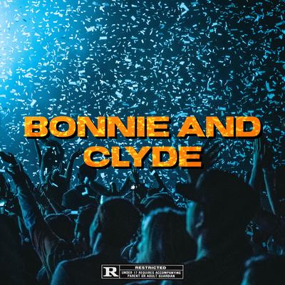 Bonnie And Clyde's cover