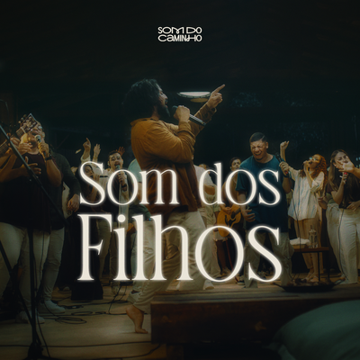 Som dos Filhos (Ao Vivo)'s cover