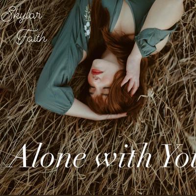 Alone With You's cover