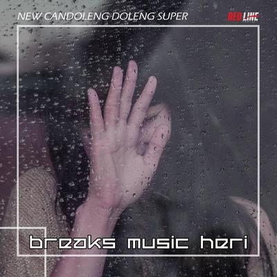 Tangan Di Atas Lagi By Breaks Music Heri's cover