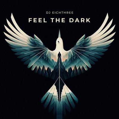 Feel The Dark's cover